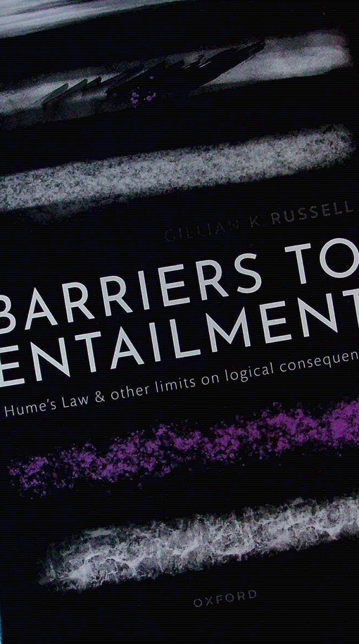 Barriers to entailment : Hume's law and other limits on logical consequence
