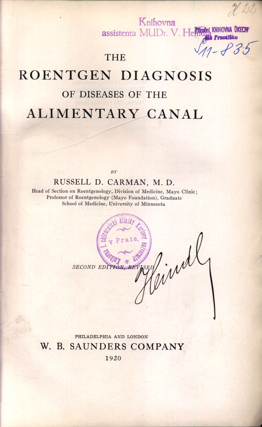 The Roentgen diagnosis of diseases of the alimentary canal