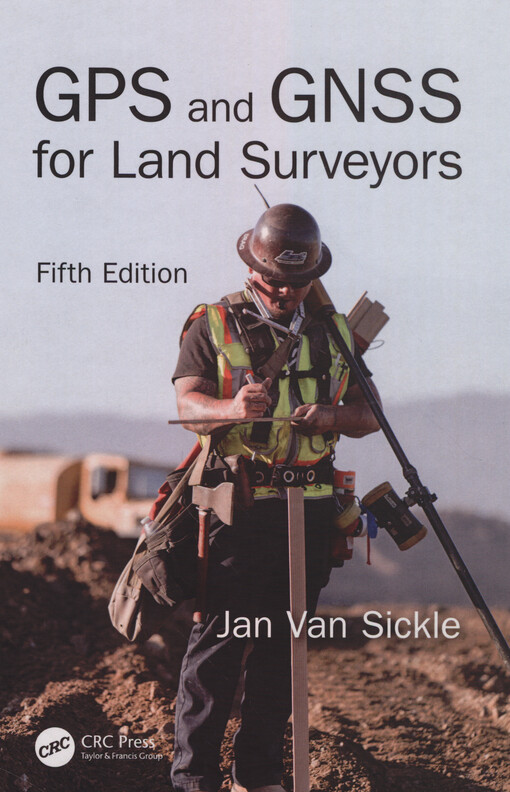 GPS and GNSS for land surveyors