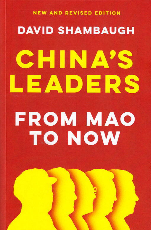 China's leaders : from Mao to now