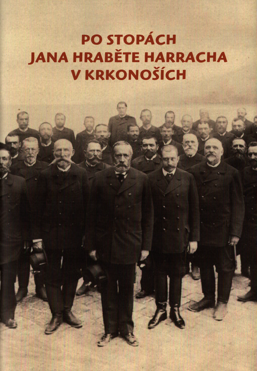 Po stopách Jana hraběte Harracha v Krkonoších