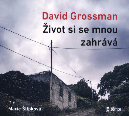 Život si se mnou zahrává