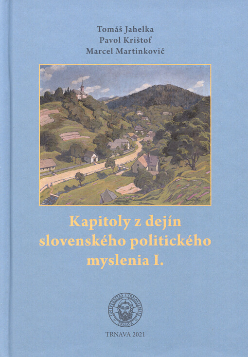 Kapitoly z dejín slovenského politického myslenia I.
