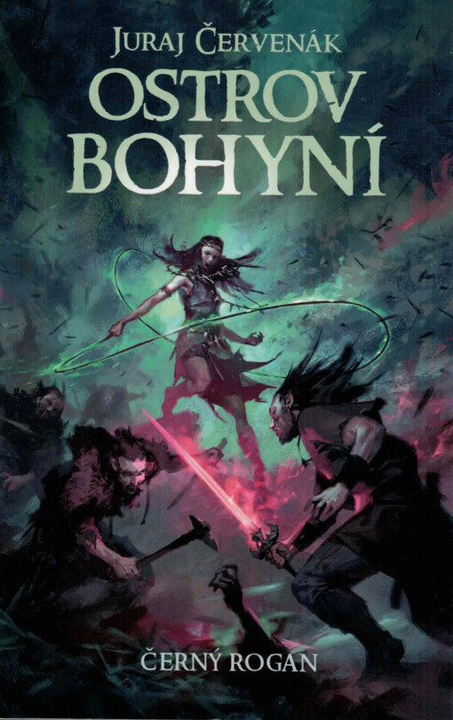 Černý Rogan. Ostrov bohyní : (příběhy ze světa Černokněžníka)