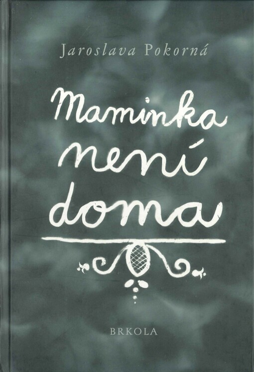 Maminka není doma