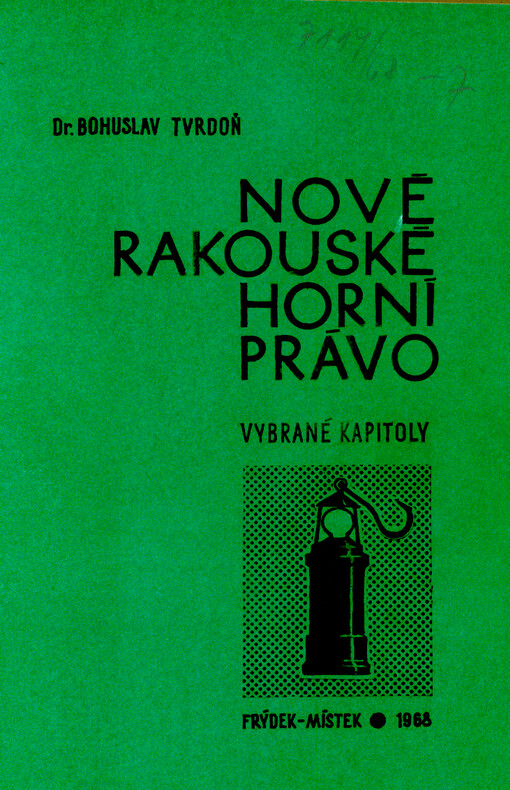 Nové rakouské horní právo : Vybrané kapitoly