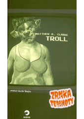 Troll  (odkaz v elektronickém katalogu)