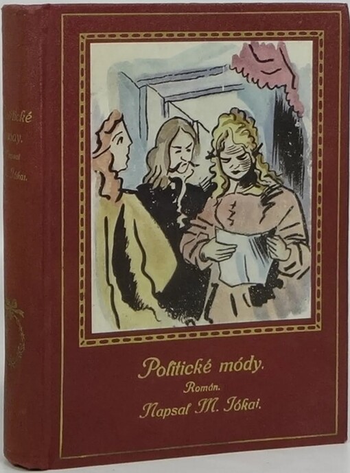 Politické módy :román