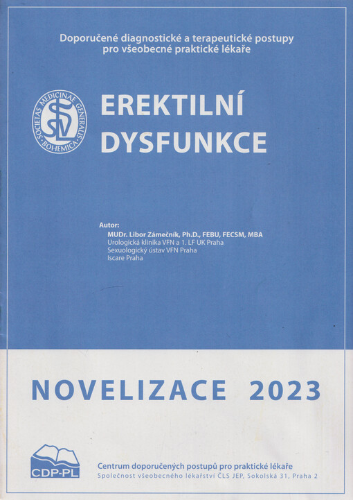 Erektilní dysfunkce : doporučený diagnostický a terapeutický postup pro všeobecné praktické lékaře 2023 : novelizace 2023