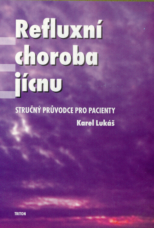 Refluxní choroba jícnu : stručný průvodce pro pacienty