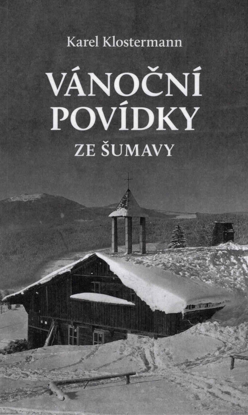 Vánoční povídky ze Šumavy