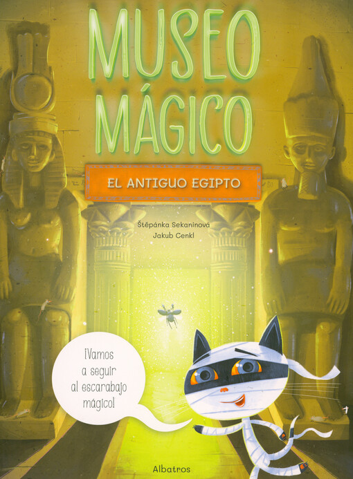 Museo mágico : el antiguo Egipto