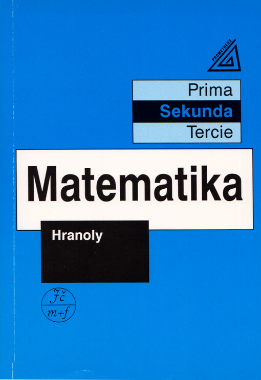 Matematika : hranoly