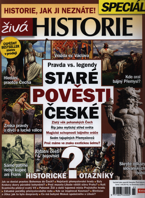 Staré pověsti české : pravda vs. legendy