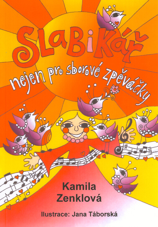 Slabikář nejen pro sborové zpěváčky