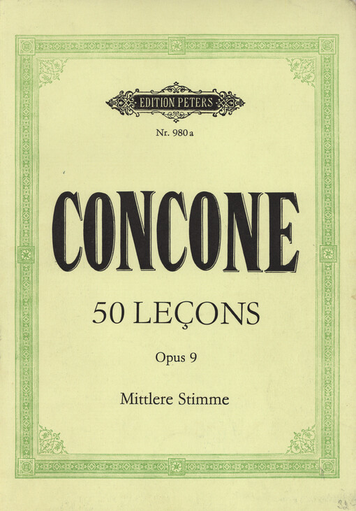 50 leçons de chant pour la médium de la voix = 50 Gesangsübungen für mittlere Stimme : Opus 9