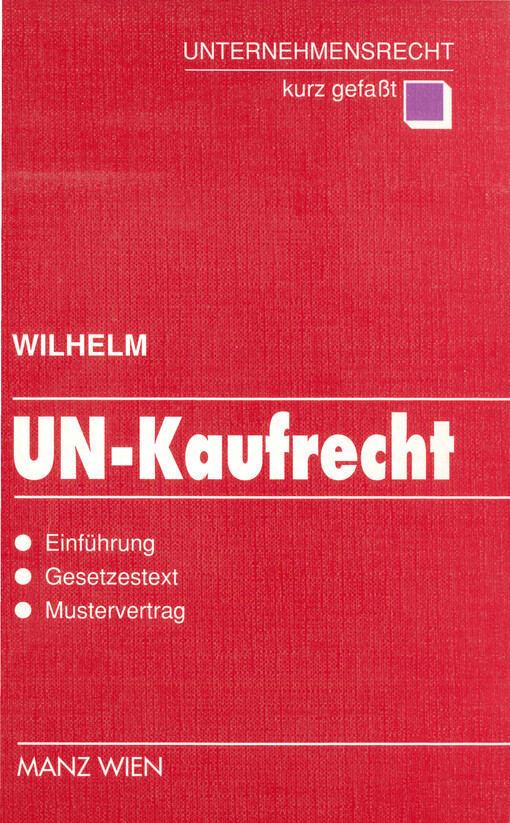 UN-Kaufrecht : Einführung und Gesetzestext