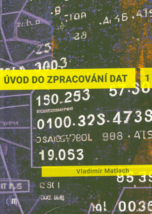 Úvod do zpracování dat 1