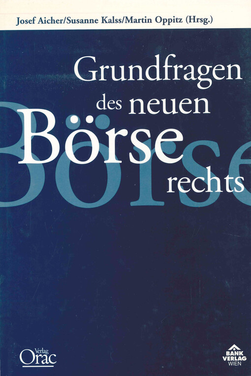 Grundfragen des neuen Börserechts