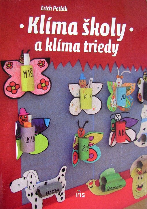 Klíma školy a klíma triedy