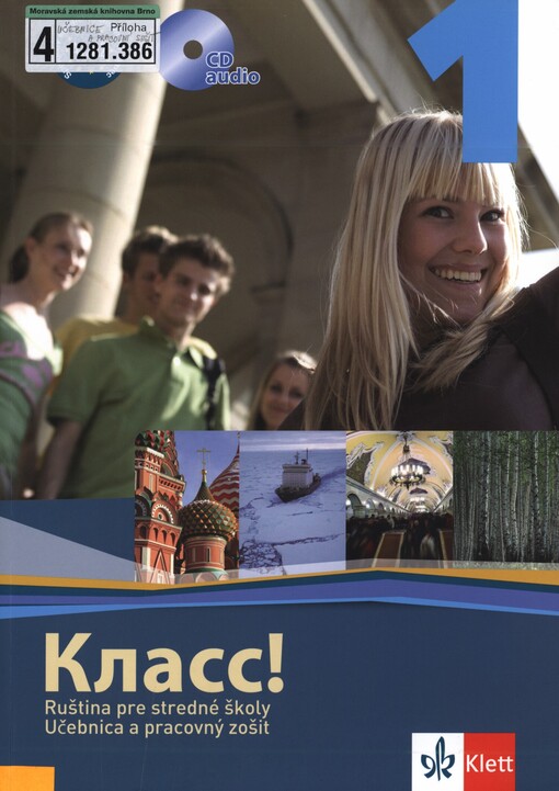 Klass! :ruština pre stredné školy : učebnica a pracovný zošit, sv. 1