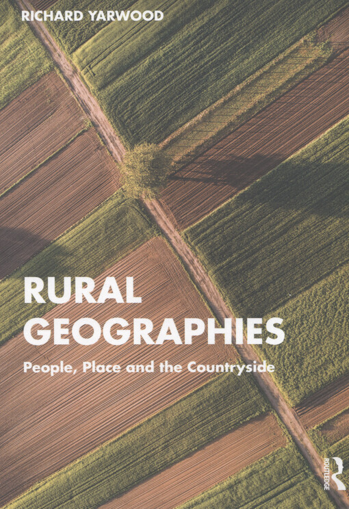 Rural geographies : people, place and the countryside