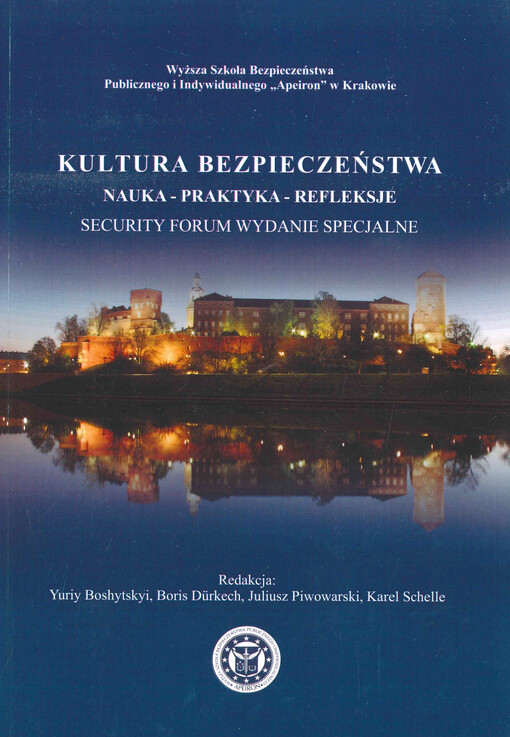 Kultura bezpieczeństwa : nauka, praktyka, refleksje