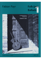 Folk-Jazz Ballads 1 (odkaz v elektronickém katalogu)