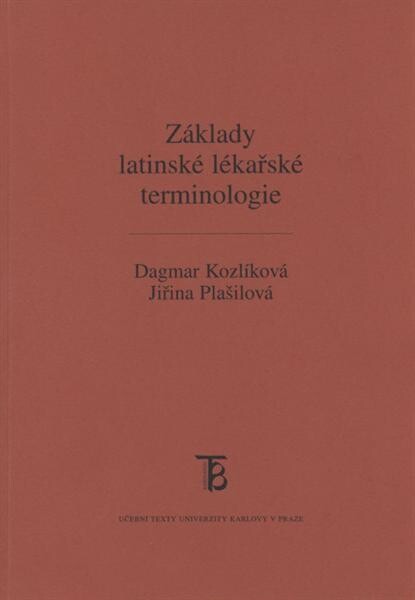 Základy latinské lékařské terminologie