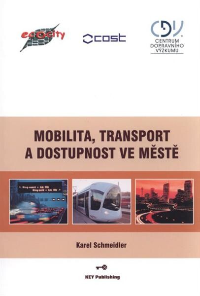 Mobilita, transport a dostupnost ve městě