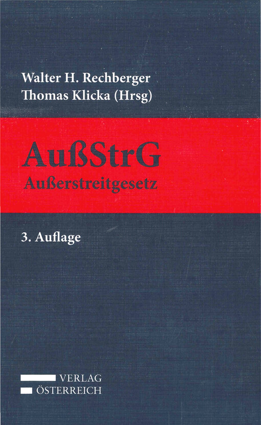 AußStrG : Außerstreitgesetz : Kommentar