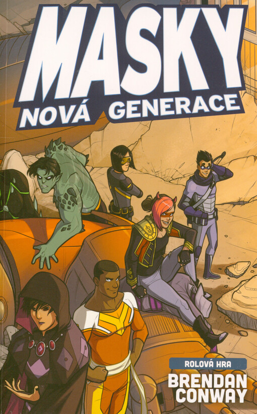 Masky : nová generace : rolová hra