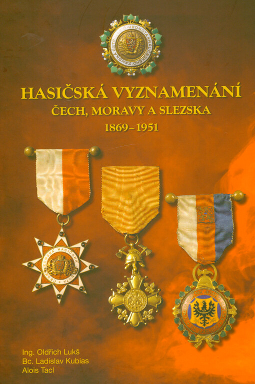 Hasičská vyznamenání Čech, Moravy a Slezska 1869-1951