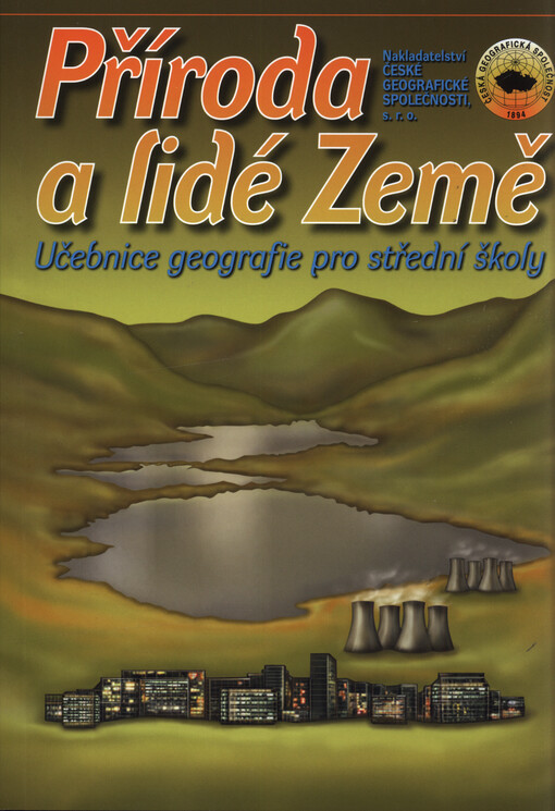 Příroda a lidé Země : učebnice geografie pro střední školy