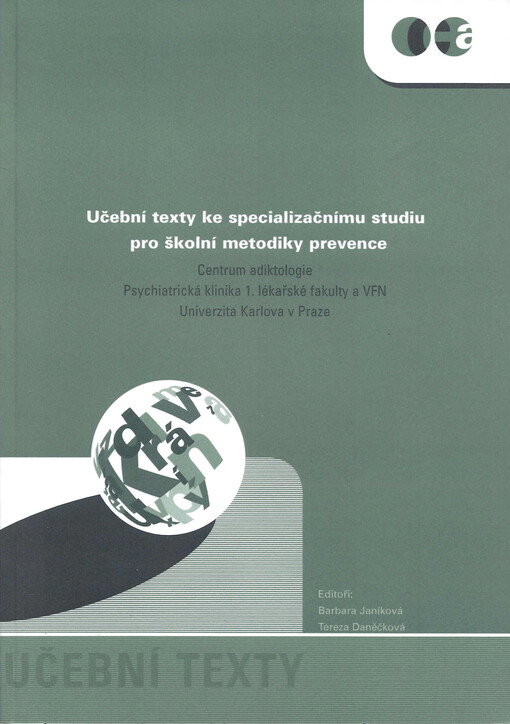 Učební texty ke specializačnímu studiu pro školní metodiky prevence