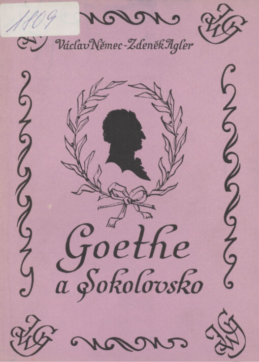 Goethe a Sokolovsko: příspěvek k lit. místopisu sokolovského okresu