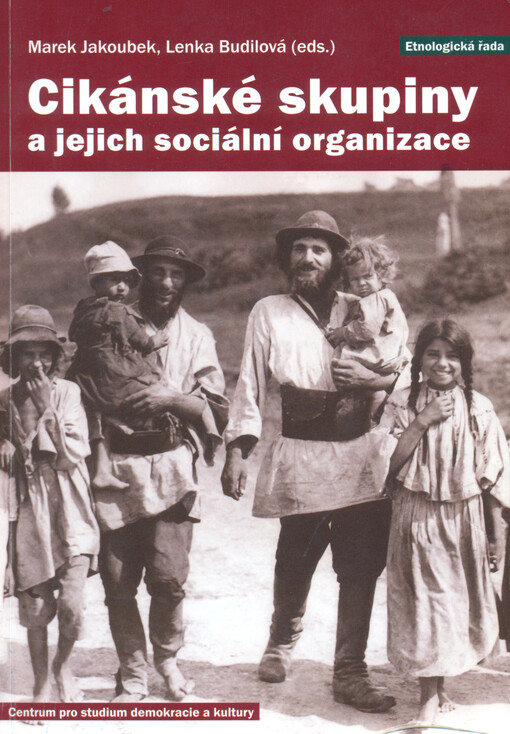 Cikánské skupiny a jejich sociální organizace