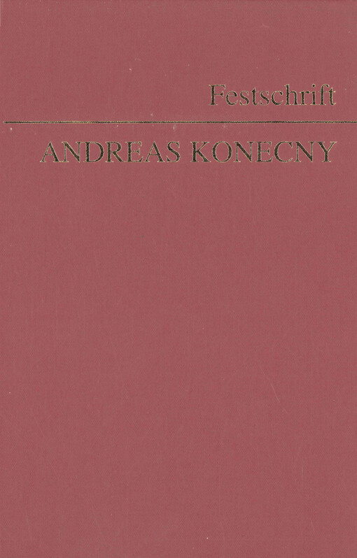 Festschrift Andreas Konecny