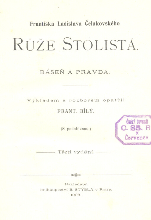 Františka Ladislava Čelakovského Růže stolistá : báseň a pravda