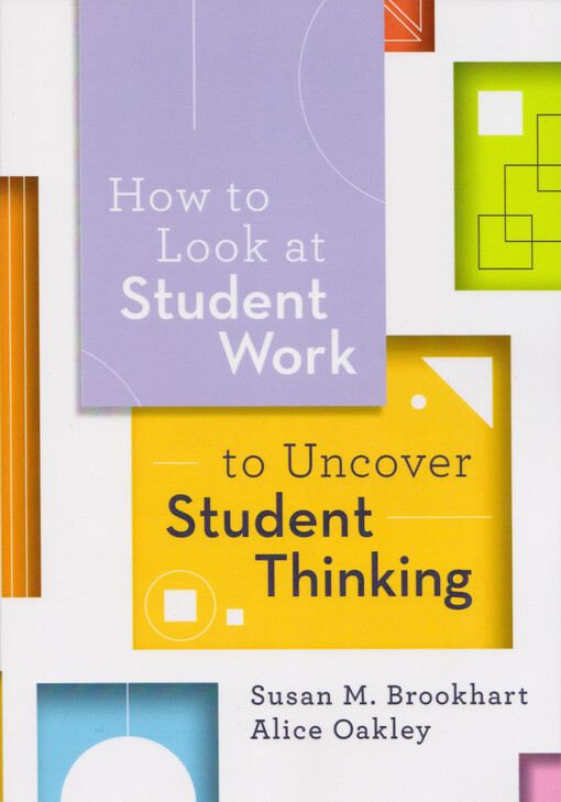 How to look at student work to uncover student thinking