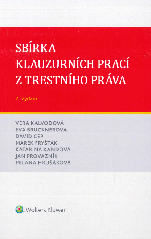 Sbírka klauzurních prací z trestního práva
