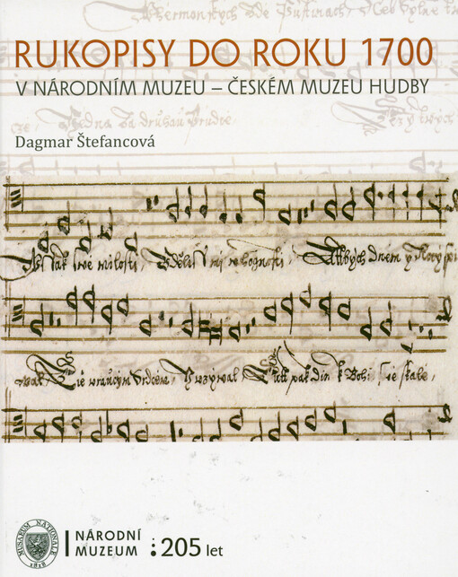 Rukopisy do roku 1700 v Národním muzeu - Českém muzeu hudby