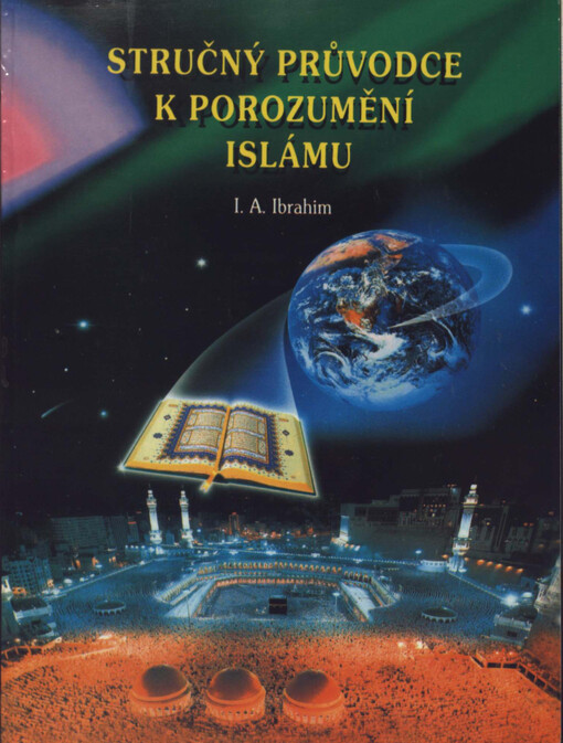 Stručný průvodce k porozumění islámu