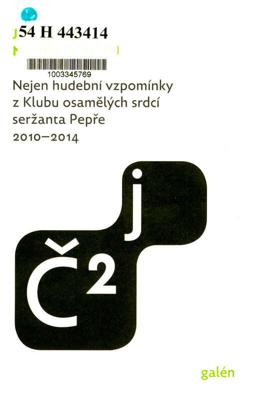 Napřeskáčku : nejen hudební vzpomínky z Klubu osamělých srdcí seržanta Pepře