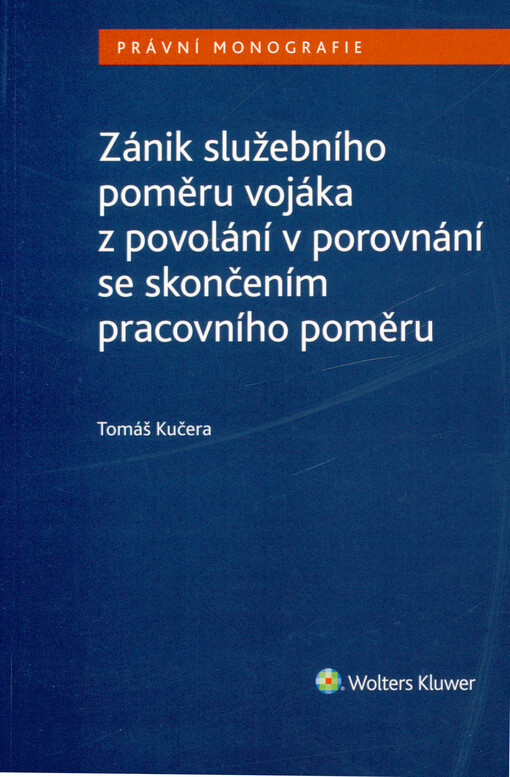 Zánik služebního poměru vojáka z povolání v porovnání se skončením pracovního poměru