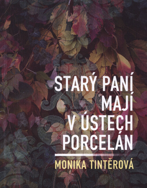 Starý paní mají v ústech porcelán