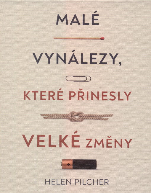 Malé vynálezy, které přinesly velké změny