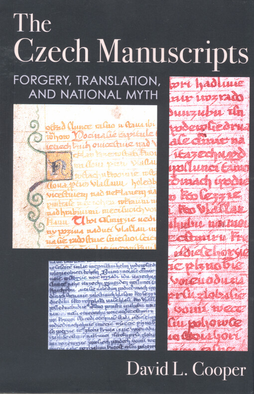 The Czech Manuscripts : forgery, translation and national myth