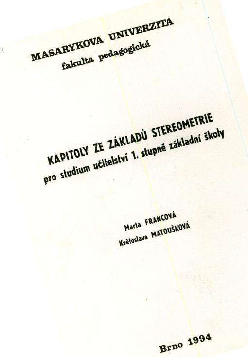 Kapitoly ze základů stereometrie : pro studium učitelství 1. stupně základní školy