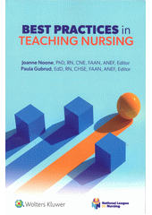Best practices in teaching nursing  (odkaz v elektronickém katalogu)